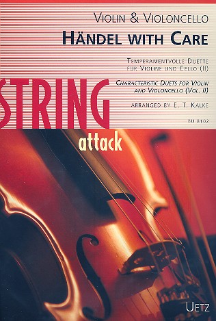 Händel with Care Band 2&nbsp;&nbsp;für Violine und Violoncello&nbsp;&nbsp;Spielpartitur