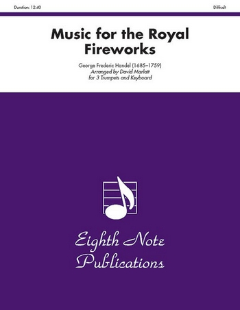 Music for the Royal Fireworks&nbsp;&nbsp;for 3 trumpets and keyboard&nbsp;&nbsp;score and parts