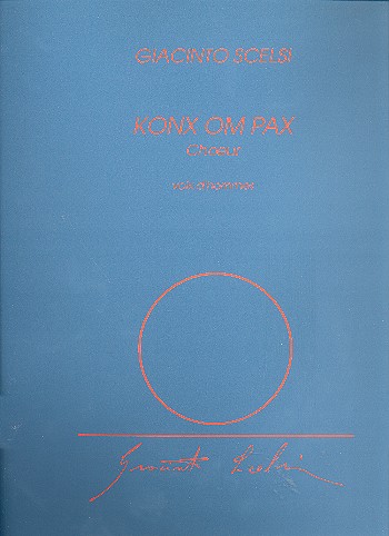 Konx om Pax pour choeur et orchestre  partition choeur d'hommes  