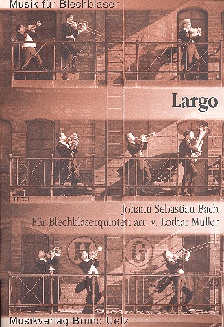Largo für 5 Blechbläser&nbsp;&nbsp;Partitur un C&nbsp;&nbsp;