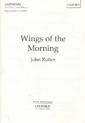 Wings of the Morning for mixed chorus  and piano (orchestra)  vocal score