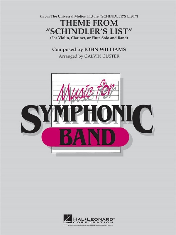 Theme from Schindler's List: for violin&nbsp;&nbsp;(clarinet/flute) and concert band&nbsp;&nbsp;score and parts