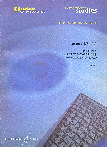 50 Études faciles et progressives vol.1:  pour trombone  