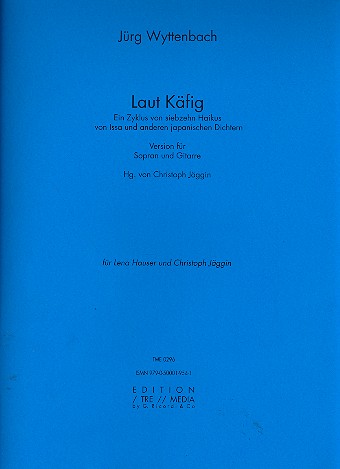 Lauf Käfig  für Sopran und Gitarre  2 Spielpartituren