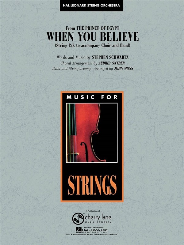 When You believe: formixed chorus,&nbsp;&nbsp;band and string orchestra&nbsp;&nbsp;score and parts string orchestra (8-8-4-4-4)