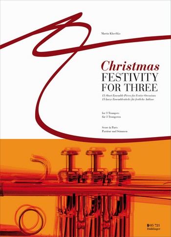 Christmas Festivity for three  für 3 Trompeten  Partitur und Stimmen