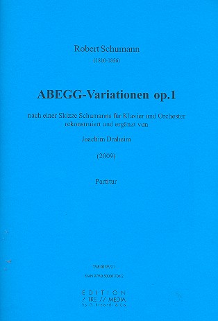 ABEGG-Variationen op.1&nbsp;&nbsp;für Klavier und Orchester&nbsp;&nbsp;Partitur (2009)