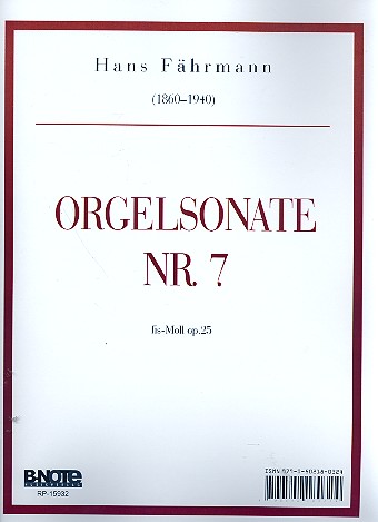 Sonate fis-Moll Nr.7 op. 25  für Orgel  