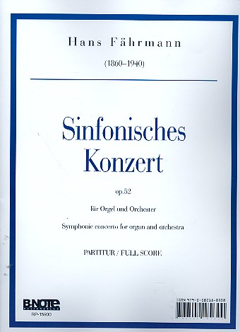 Sinfonisches Konzert op.52 für Orgel  und Orchester  Partitur