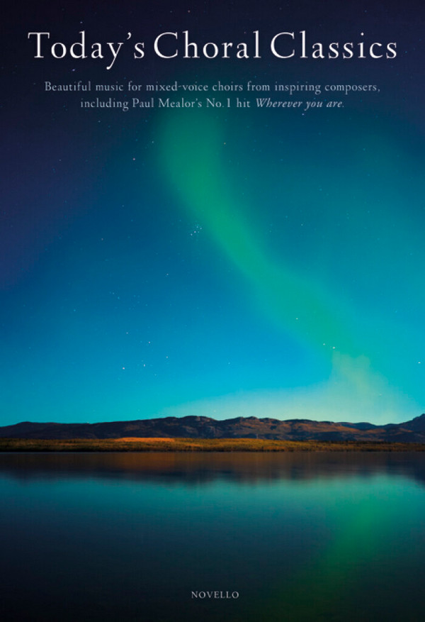 Today's Choral Classics for mixed chorus&nbsp;&nbsp;with or without piano&nbsp;&nbsp;score