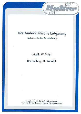 Der Ambrosianische Lobgesang  für&nbsp;&nbsp;Blasorchester&nbsp;&nbsp;Direktion in C und Stimmen