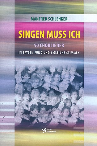 Singen muss ich &nbsp;&nbsp;für Frauenchor a cappella&nbsp;&nbsp;Partitur