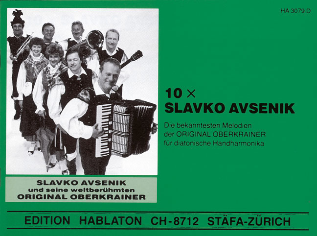 10 x Slavko Avsenik für diatonische&nbsp;&nbsp;Handharmonika&nbsp;&nbsp;