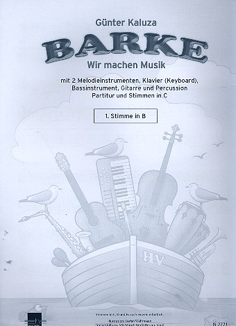 Barke für 2 Melodieinstrumente, Gitarre,  Bassinstrument, Klavier und Percussion  1. Stimme in B