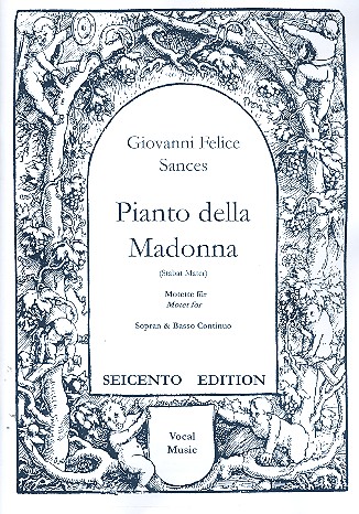 Pianto della Madonna  für Sopran und Bc  