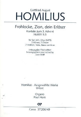 Frohlocke Zion dein Erlöser HoWVII.5  für Soli, gem Chor und Instrumente  Orgel