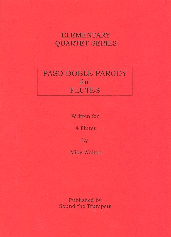 Paso Doble Parody  for 4 flutes  