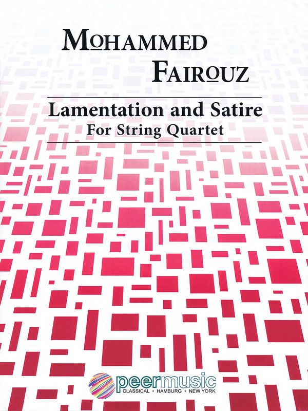 Lamentation and Satire  for string quartet  score and parts