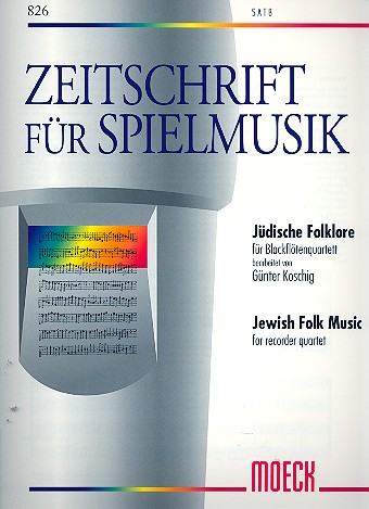 Jüdische Folklore  für 4 Blockflöten (SATB)  Partitur und Stimmen