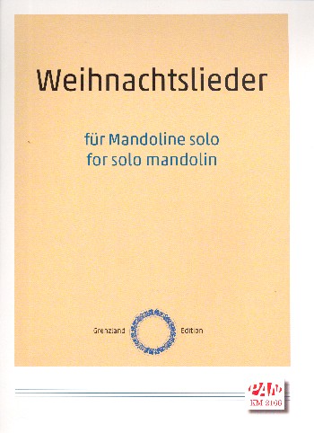 Weihnachtslieder&nbsp;&nbsp;für Mandoline (mit Text)&nbsp;&nbsp;