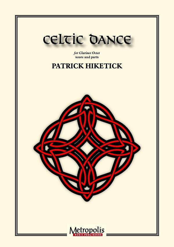 Celtic Dance für 8 Klarinetten  (EsBBBBAltBKb)  Partitur und Stimmen