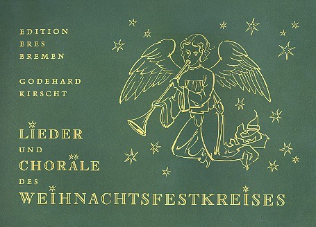 Lieder und Choräle des Weihnachtsfestkreises  für Klavier (Orgel/Harmonium)  