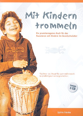 Sylvia Franke - Mit Kindern trommeln (+CD)