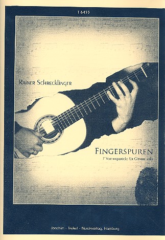 Fingerspuren&nbsp;&nbsp;7 Vortragsstücke für Gitarre&nbsp;&nbsp;