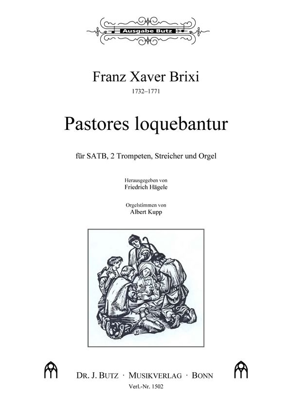 Pastores loquebantur  für gem Chor, 2 Trompeten, Streicher und Orgel  Partitur