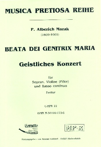 Beata dei genitrix Maria für Sopran,  Violine (Flöte) und Bc  Partitur und Stimmen