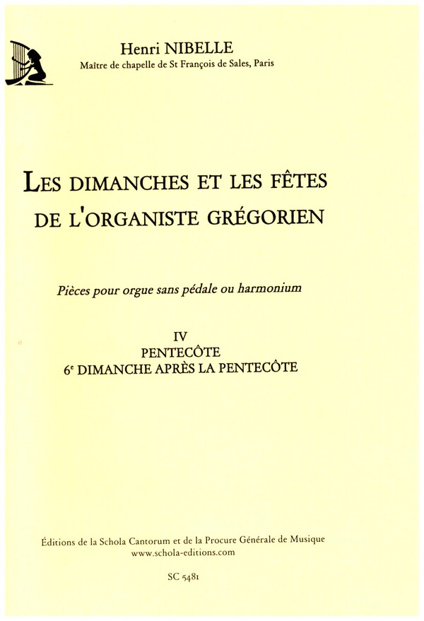 Les dimanches et les fêtes de l'organiste grégorien vol.4  pour orgue sans pédale ou harmonium  