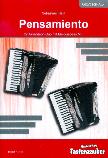 Pensamiento für 2 Akkordeons  mit Melodienbass M3  