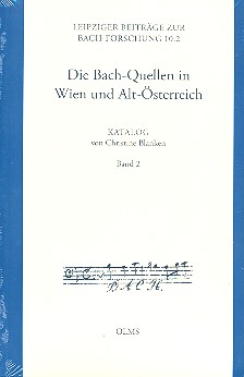 Die Bach-Quellen in Wien und Alt-Österreich  Katalog Band 2  