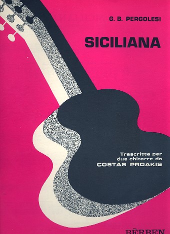 Siciliana per 2 chitarre&nbsp;&nbsp;&nbsp;&nbsp;