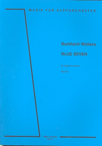Blue seven für Zupforchester  Partitur  