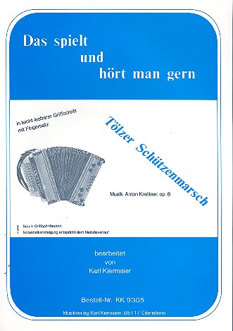 Tölzer Schützenmarsch op.8  für steirische Handharmonika  