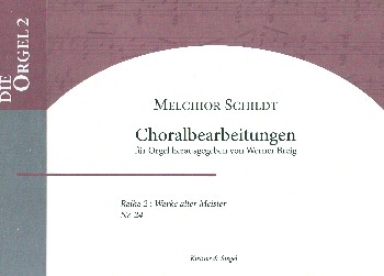 Choralbearbeitungen  für Orgel  