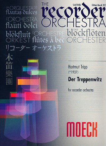 Der Treppenwitz  für Blockflötenorchester  Partitur und Stimmen