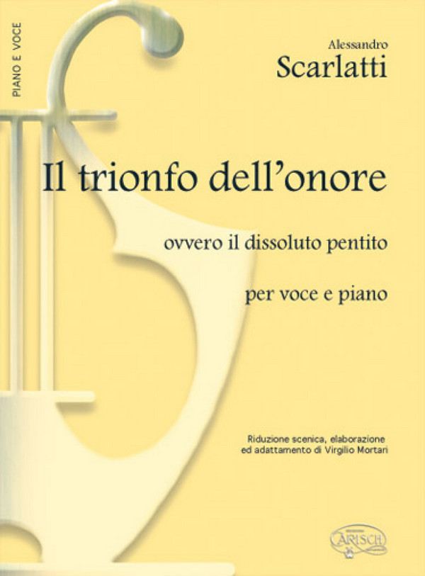 Il trionfo dell'onore per il dissoluto pentito&nbsp;&nbsp;riduzione voce e piano&nbsp;&nbsp;