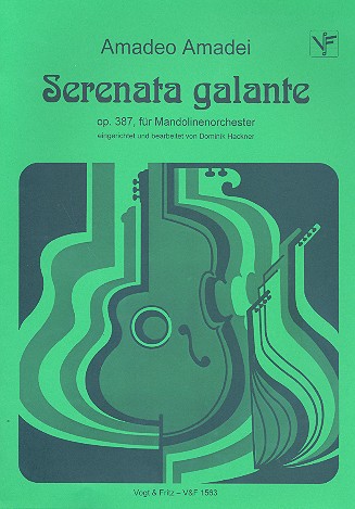 Serenata galante op.387  für Mandolinenorchester  Partitur