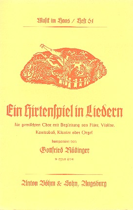Ein Hirtenspiel in Liedern op.61  für gem Chor und Instrumente  Partitur