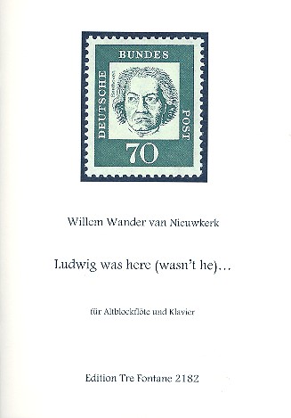 Ludwig was here (wasn't he) für  Altblockflöte und Klavier  