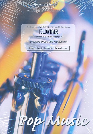I follow Rivers  für Blasorchester  Partitur und Stimmen