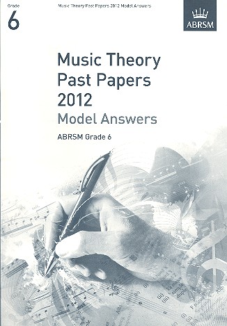 Music Theory Past Papers 2012&nbsp;&nbsp;model answers grade 6&nbsp;&nbsp;