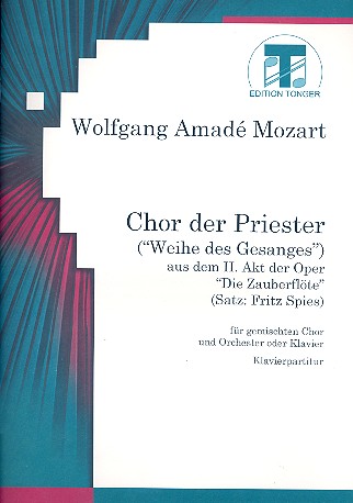 Chor der Priester für gem Chor und  Orchester oder Klavier  Klavierpartitur