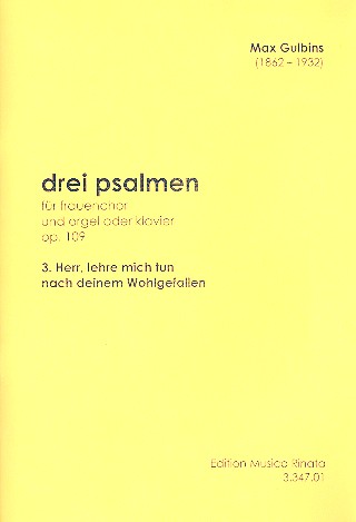 Herr lehre mich tun nach deinem  Wohlgefallen op.109,3 für Frauenchor  und orgel oder Klavier, Partitur
