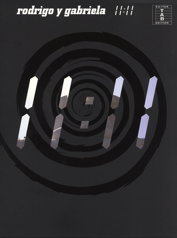 Rodrigo y Gabriela - 11:11 :&nbsp;&nbsp;for 1-3 guitars/tab&nbsp;&nbsp;