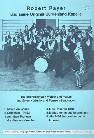 Robert Payer und seine Original-Burgenland-Kapelle Band 1  für Akkordeon (mit Text)  