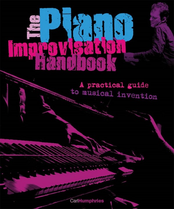 The Piano Improvisation Handbook (+CD)&nbsp;&nbsp;&nbsp;&nbsp;
