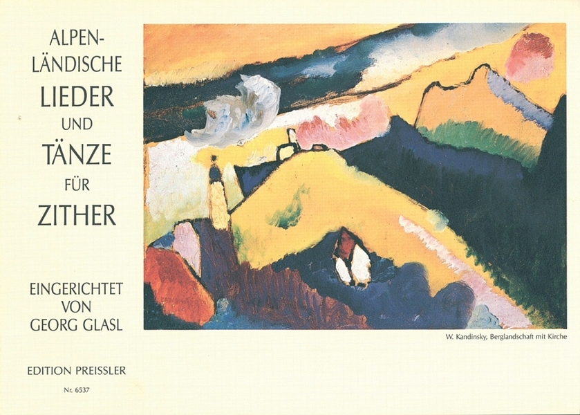 Alpenländische Lieder und Tänze  für Zither  